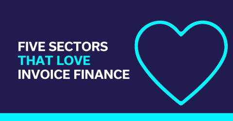 Five Sectors That Love Invoice Finance